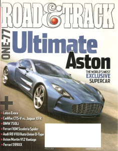 ROAD & TRACK 2009 AUG - EVORA, ONE-77, CTS-V vs XFR, 750Li, R8 & AU D-TYPE